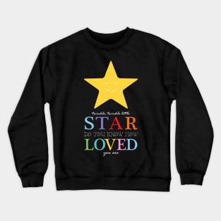 Twinkle little star Crewneck Sweatshirt